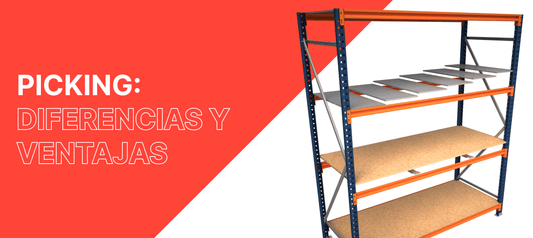 Estanterías de Picking diferencias y ventajas