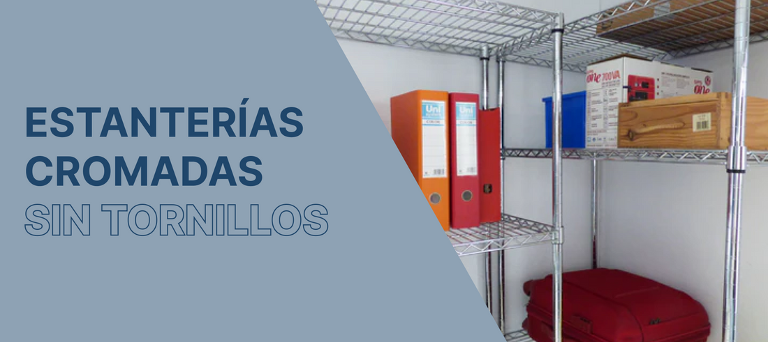Estanterías Cromadas: versatilidad y resistencia